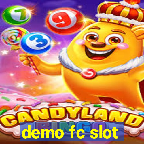 demo fc slot