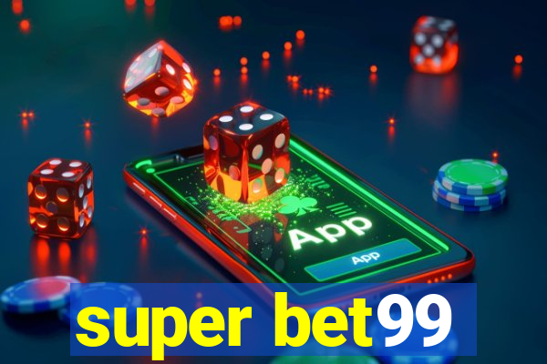 super bet99