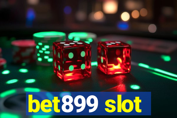 bet899 slot