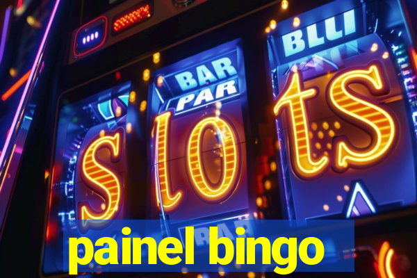 painel bingo