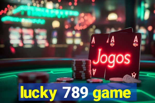 lucky 789 game