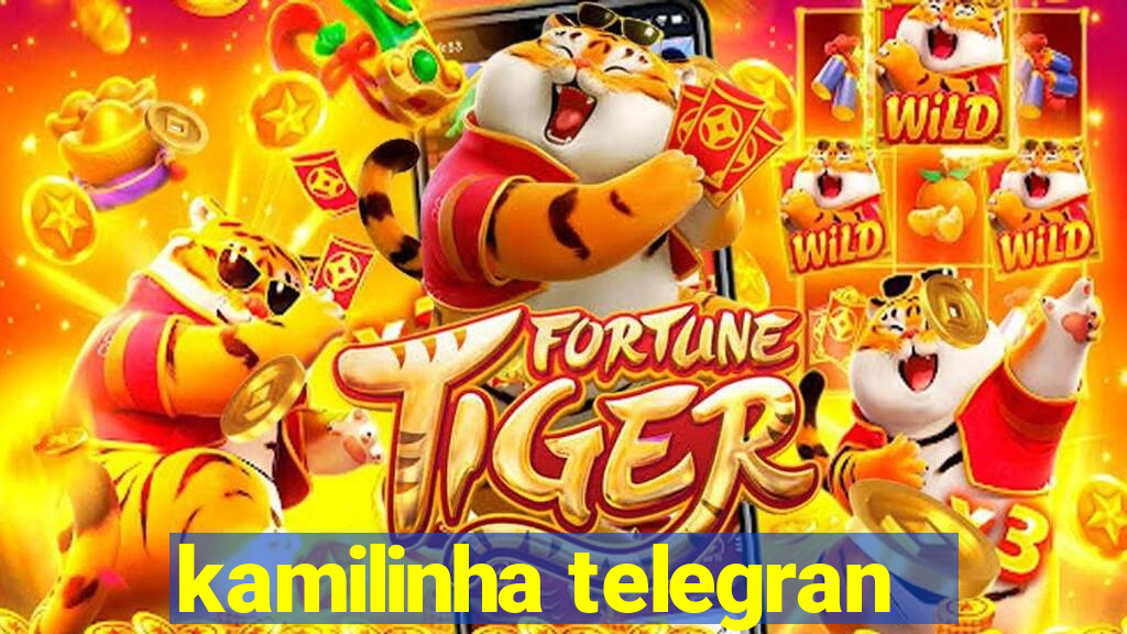 kamilinha telegran