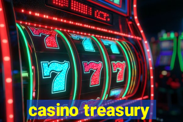 casino treasury