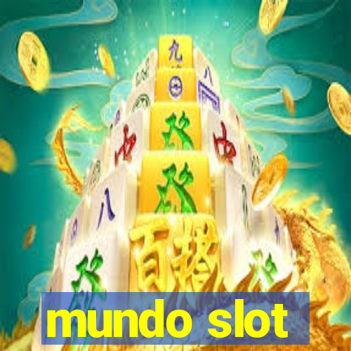 mundo slot