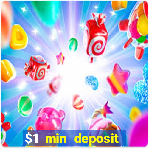 $1 min deposit casino australia