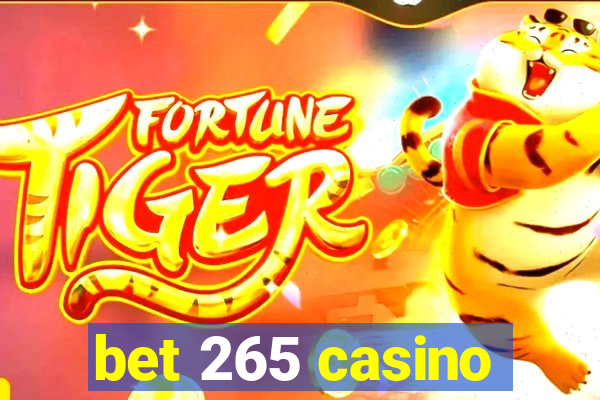 bet 265 casino