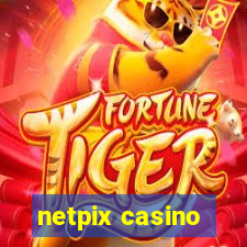 netpix casino