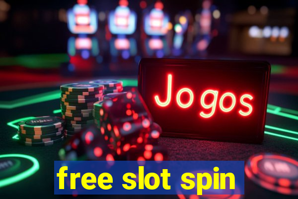 free slot spin