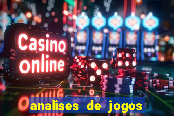 analises de jogos para apostar