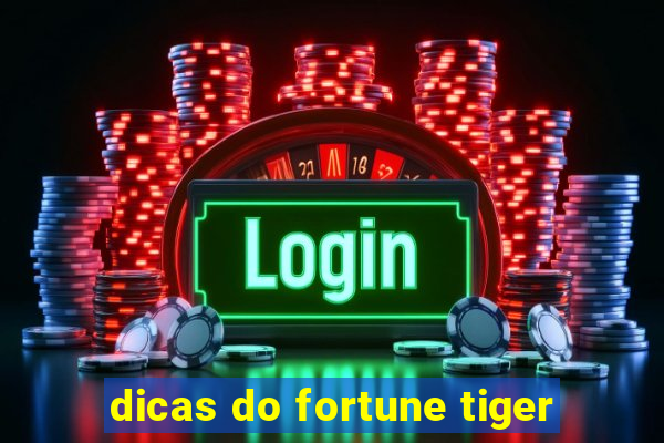 dicas do fortune tiger