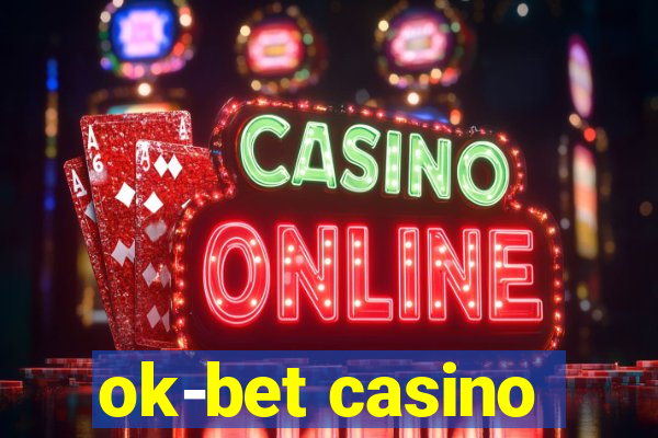 ok-bet casino