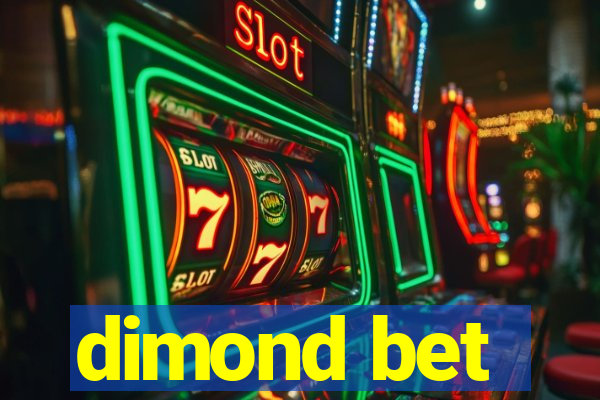 dimond bet