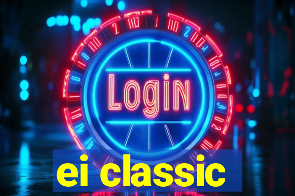 ei classic