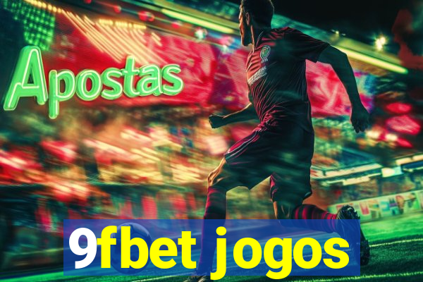 9fbet jogos