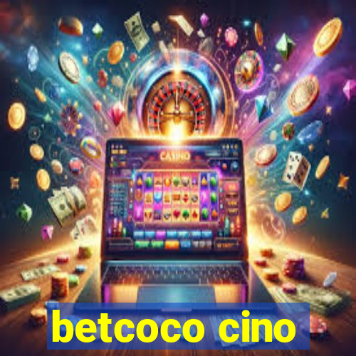 betcoco cino