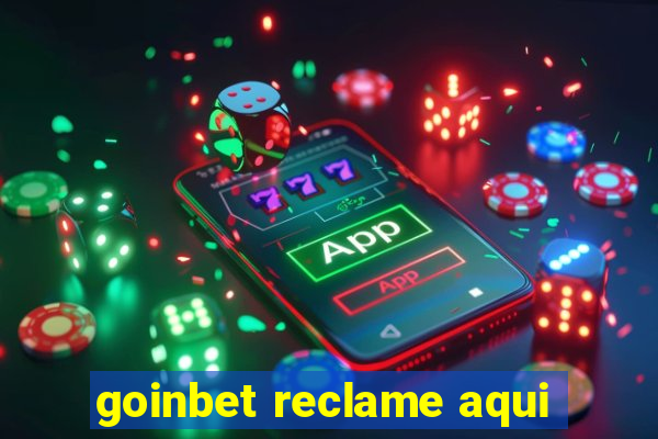 goinbet reclame aqui