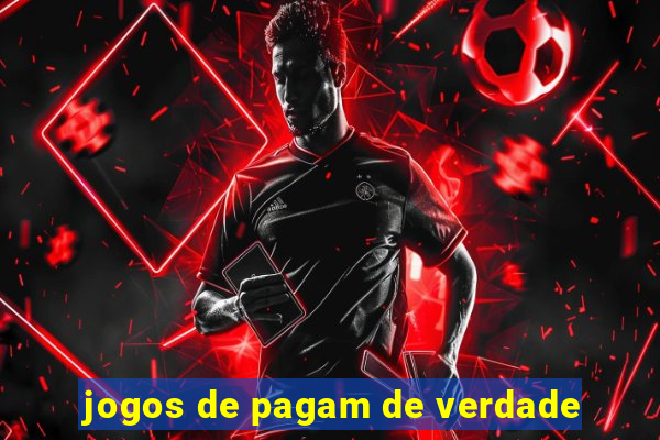 jogos de pagam de verdade