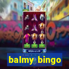 balmy bingo