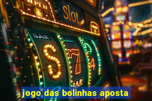 jogo das bolinhas aposta