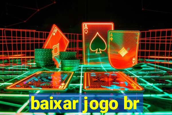 baixar jogo br