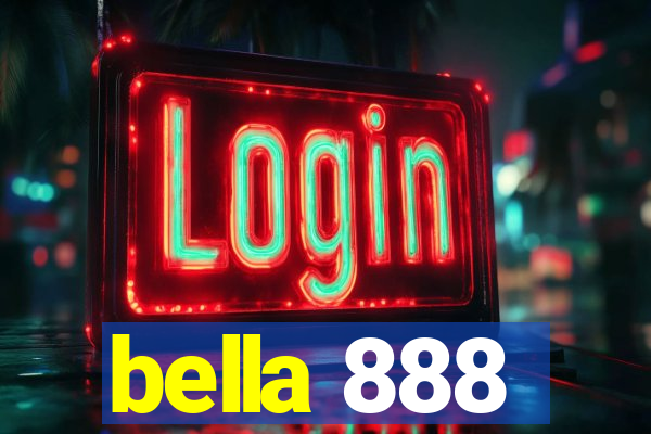 bella 888