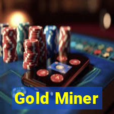 Gold Miner