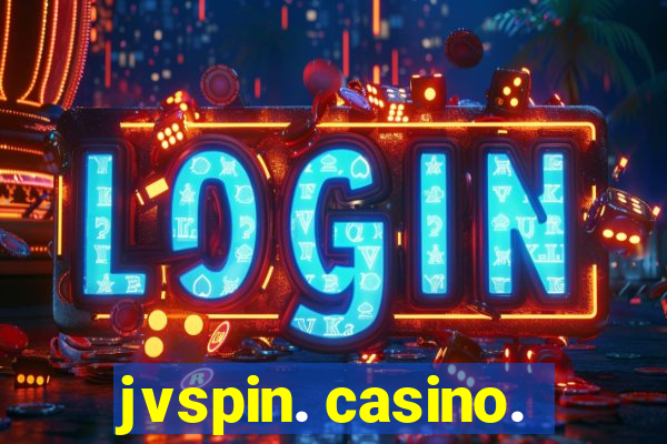 jvspin. casino.