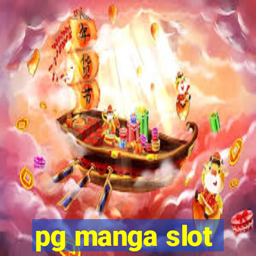 pg manga slot