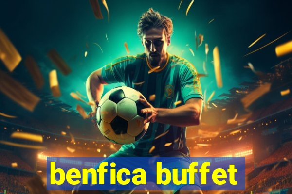 benfica buffet