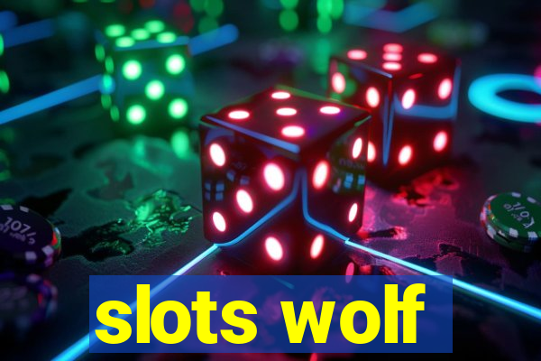 slots wolf