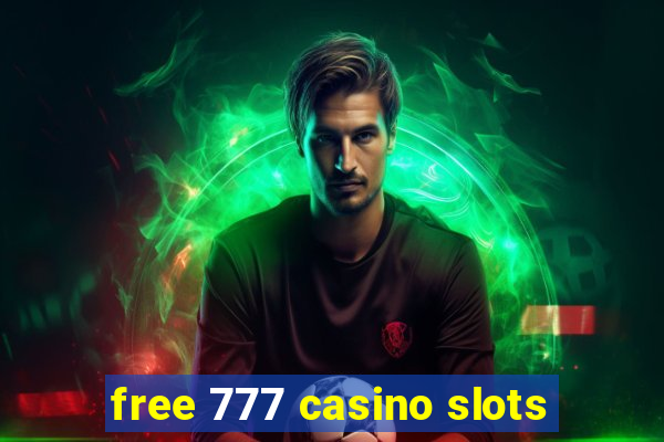 free 777 casino slots