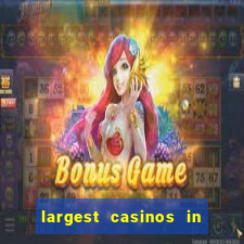 largest casinos in the usa