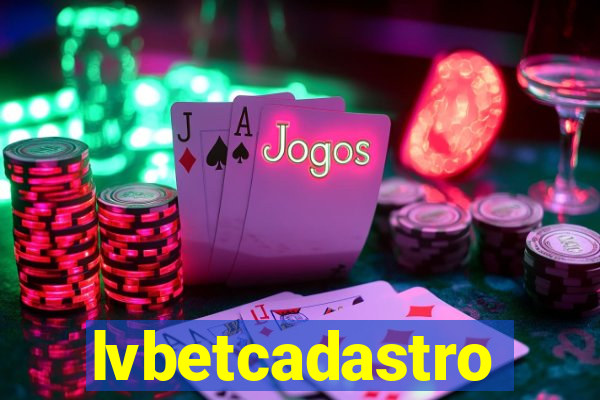 lvbetcadastro