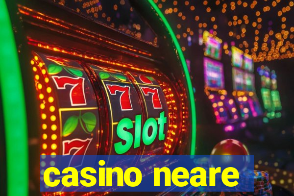 casino neare