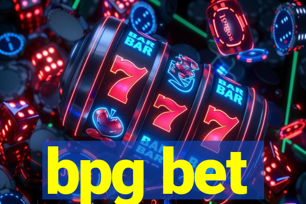 bpg bet