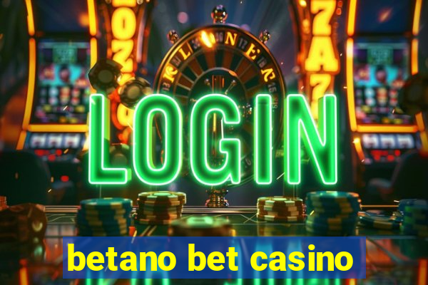 betano bet casino