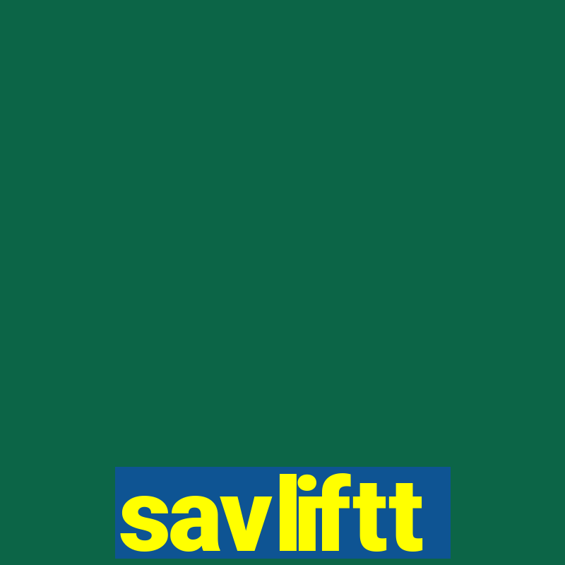 savliftt