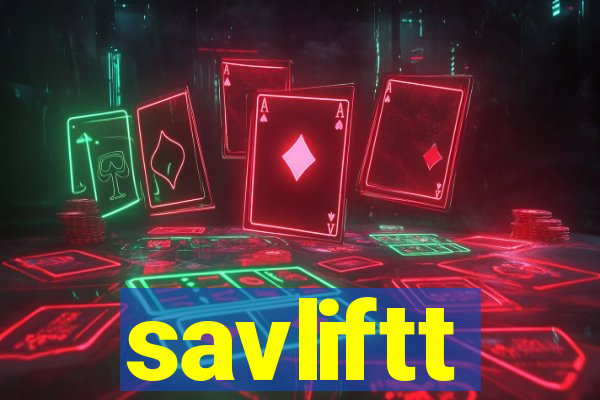 savliftt