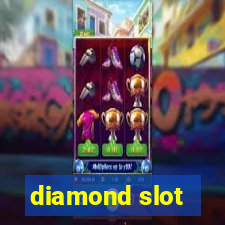 diamond slot