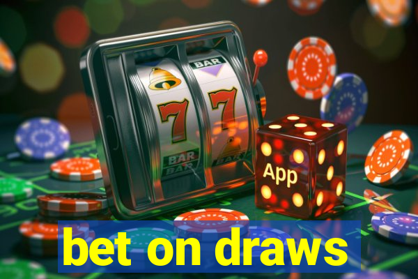 bet on draws