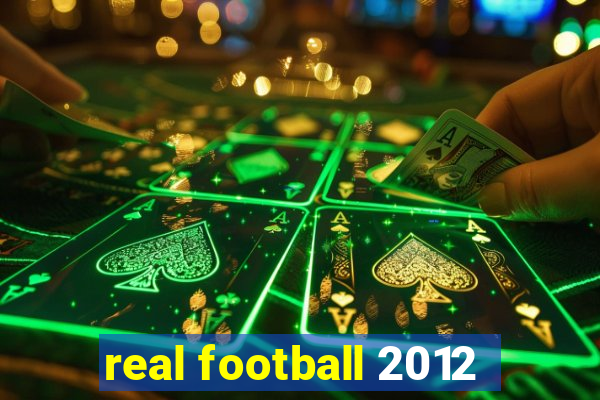 real football 2012