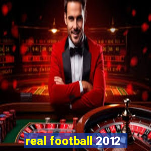 real football 2012