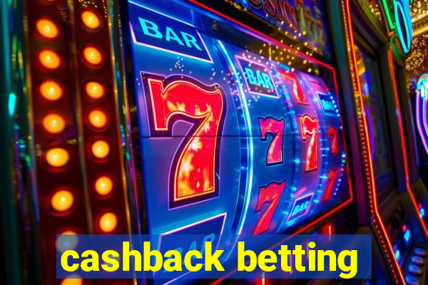 cashback betting