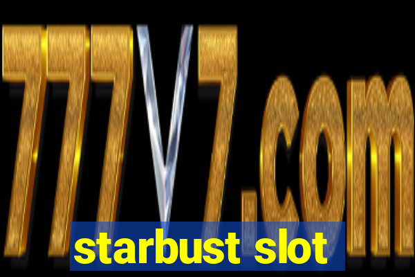 starbust slot