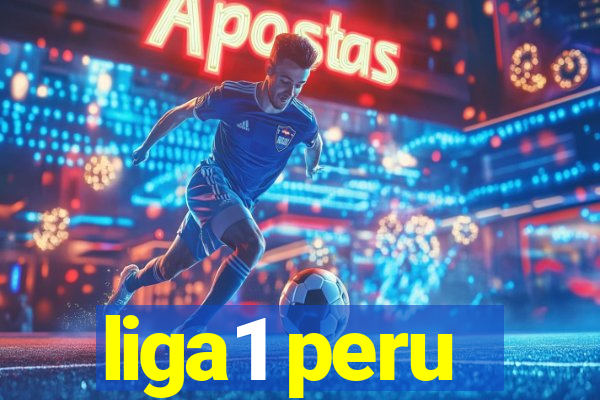 liga1 peru