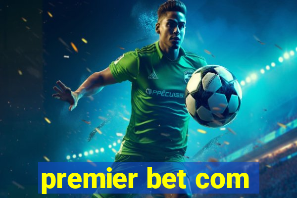 premier bet com