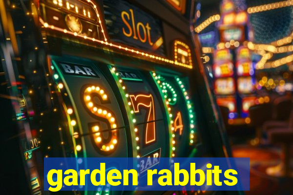 garden rabbits