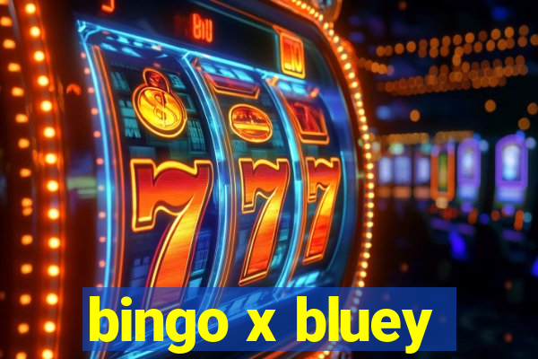 bingo x bluey