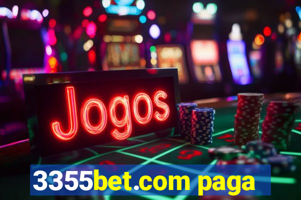 3355bet.com paga