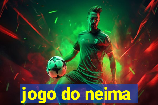 jogo do neima